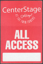 ##MUSICBP1390 - 2001 CenterStage OnStage at the Twin Towers OTTO Cloth All Access Pass Beginning in June 
