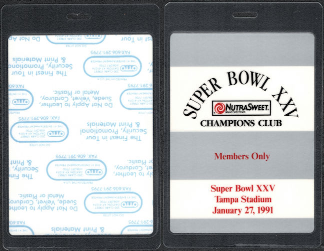 ##MUSICBP1487 - 1991 Super Bowl XXV (25) Laminated Champions Club Pass - Buffalo Bills vs. New York Giants