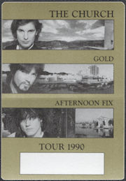 ##MUSICBP1867  - The Church OTTO Cloth Backstage Pass from the 1990 Gold Afternoon Fix Tour