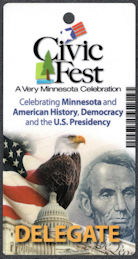 ##MUSICBP1168 - Souvenir Sheet Laminate Pass for 2008 Civic Fest at the Minneapolis Convention Center - Republican National Convention