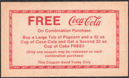 #CC367 - 1970s Theater Coca Cola Free Coca Cola Refill Coupons