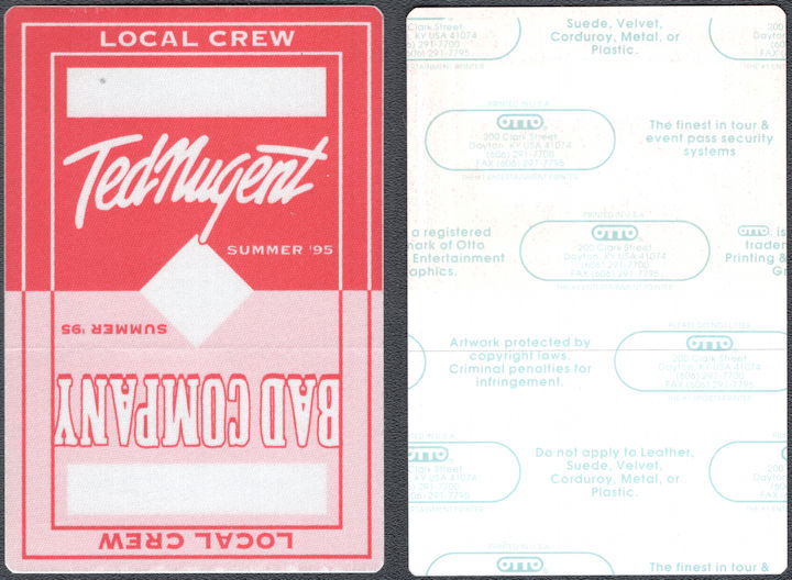 ##MUSICBP1737 - Ted Nugent OTTO Cloth Local Crew Pass from the 1995 Summer Tour with Bad Company