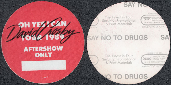 ##MUSICBP1830 - David Crosby OTTO Cloth Aftershow Only from the 1989 Oh Yes I Can Tour