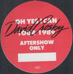 ##MUSICBP1830 - David Crosby OTTO Cloth Aftershow Only from the 1989 Oh Yes I Can Tour