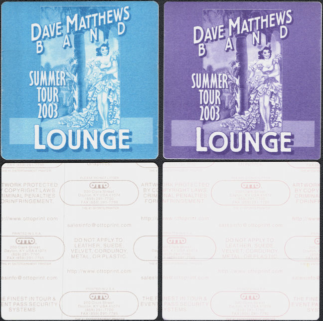 ##MUSICBP0786 - Pair of 2 Different OTTO cloth Dave Matthews Backstage Lounge Passes Featuring the Senorita from the Summer 2003 Tour 