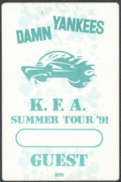 ##MUSICBP1460  - Damn Yankees OTTO Cloth Guest Pass from the 1991 K. F. A. Summer Tour