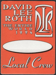 ##MUSICBP0969  - 1994 David Lee Roth Local Crew Pass from the The Entire World Tour