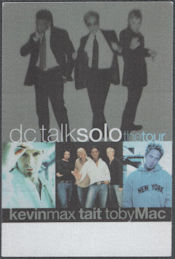 ##MUSICBP2186  - DC Talk OTTO Cloth Backstage Pass from the 2001 Solo Tour
