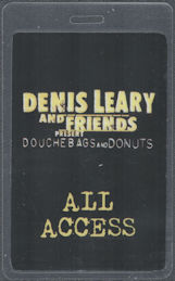 ##MUSICBP2064 - 2011 Denis Leary and Friends OTTO Laminated Backstage Pass from the Douche Bags and Donuts Tour