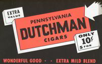 #SIGN056 - Pennsylvania Dutchman Cigars Window Poster