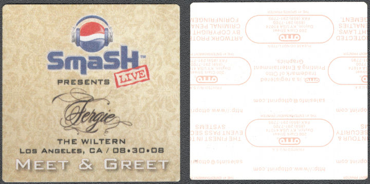 ##MUSICBP1402 -  Fergie Cloth OTTO Meet and Greet Pass from Smash Live at the Wiltern in 2008