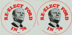 #PL160 - Large Re-Elect Ford in '76 Pinback Proof Sheet