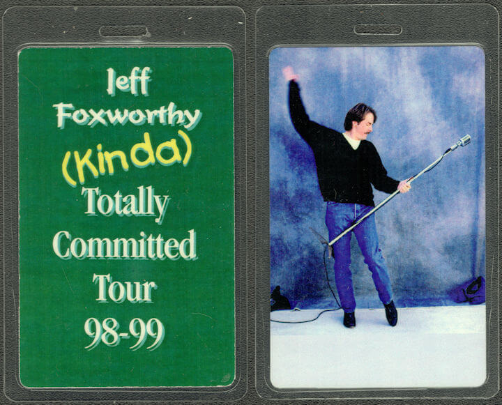##MUSICBP1766 - Jeff Foxworthy OTTO Laminated Backstage Pass from the 1998-99 Kinda Totally Committed Tour