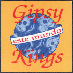 ##MUSICBP0964 - Gipsy Kings Cloth Backstage Pass from the 1991 Este Mundo Tour