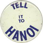 #PL262 - Tell it to Hanoi Vietnam Pinback