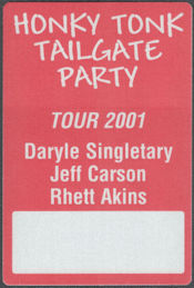 ##MUSICBP2196 - 2001 Honky Tonk Tailgate Party Tour OTTO Backstage Pass - Daryle Singletary, Jeff Carson, Rhett Akins