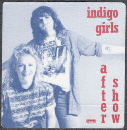 ##MUSICBP1534 - Indigo Girls OTTO Cloth After Show Pass from around 1990