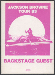 ##MUSICBP1281  - 1983 Rectangular  Jackson Browne OTTO Backstage Pass for Tour 83