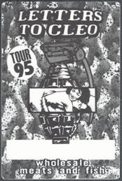 ##MUSICBP1584 - Letters to Cleo OTTO Cloth Backstage Pass from the 1995 Wholesale Meats and Fish Tour