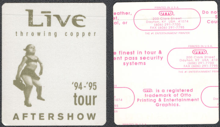 ##MUSICBP1410 - 1994-1995 "Live" Cloth OTTO After Show Pass from the "Throwing Copper" Tour