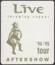 ##MUSICBP1410 - 1994-1995 "Live" Cloth OTTO After Show Pass from the "Throwing Copper" Tour