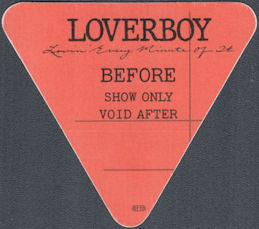 ##MUSICBP1633  - Loverboy OTTO Cloth Before Show Pass from the 1985 Lovin' Every Minute Of It Tour
