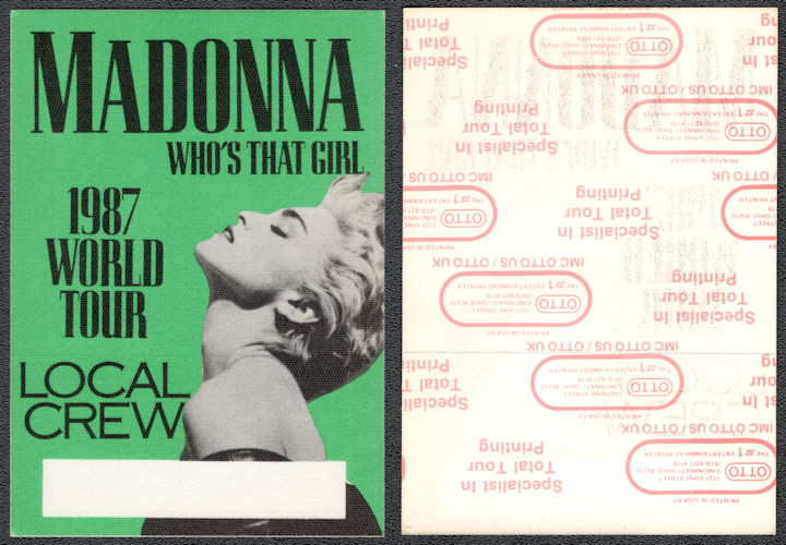 ##MUSICBP1302 - Rectangular 1987 Madonna OTTO Cloth Backstage Pass from the Who's That Girl Tour