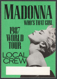 ##MUSICBP1302 - Rectangular 1987 Madonna OTTO Cloth Backstage Pass from the Who's That Girl Tour