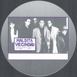 ##MUSICBP1657 - Maldita Vecindad (La Maldita Vecindad y los Hijos del Quinto Patio OTTO Cloth Backstage Pass from the 1989 Self-Titled Tour
