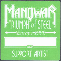 ##MUSICBP1639 - Rare Manowar OTTO Cloth Support Artist Pass from the 1992 Triumph of Steel Europe Tour