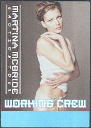 ##MUSICBP1600  - Martina McBride OTTO Working Crew Pass from the 1999-2000 Emotion Tour