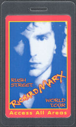 ##MUSICBP1671 - Richard Marx OTTO Laminated Access All Areas Pass from the 1991 Rush Street Tour