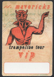 ##MUSICBP0989 - The Mavericks Cloth VIP Backstage Pass from the 1998 Trampoline Tour