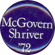 #PL172 - McGovern Shriver '72 Pinback