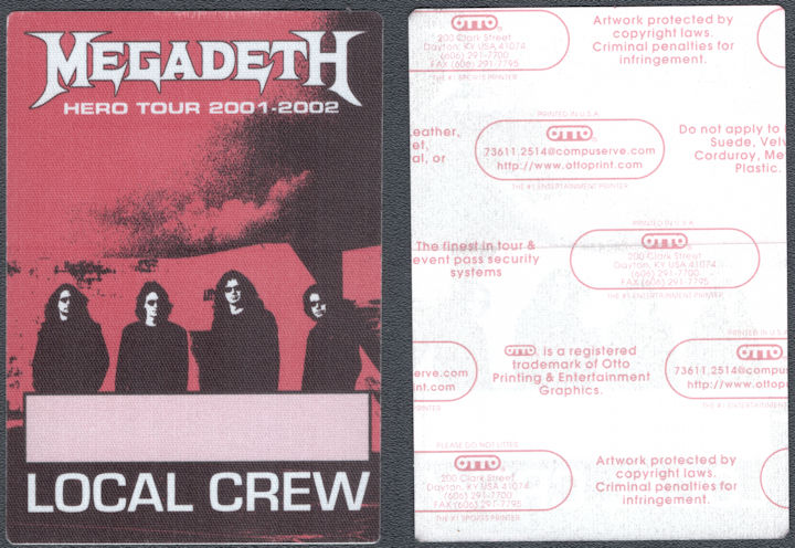 ##MUSICBP1596 - Megadeth OTTO Cloth Local Crew Pass form the 2001-02 Hero Tour