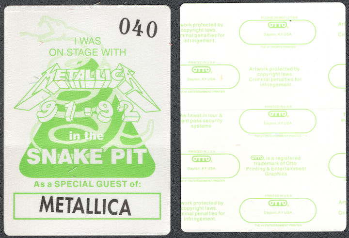 ##MUSICBP1359  - 1991-1992 Metallica OTTO Cloth Special Guest Snake Pit Pass