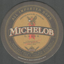 #TMSpirits103 - Michelob Lager Beer Coaster