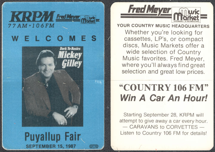 ##MUSICBP1352  - 1987 Mickey Gilley Cloth OTTO Radio Pass from the Puyallup Fair - Back to Basics Tour