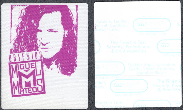 ##MUSICBP1614  - Miguel Mateos OTTO Cloth Backstage Pass from the 1990 Obsession Tour