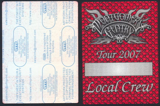 ##MUSICBP0212 - Montgomery Gentry OTTO Cloth Local Crew Backstage Pass from Tour 2007