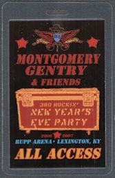 ##MUSICBP1000 - Montgomery Gentry OTTO Laminated All Access Backstage Pass from the 2006/07 3rd Rockin' New Year's Eve Party 