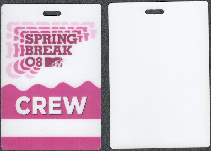 ##MUSICBP0128 - MTV 2008 Spring Break Hard Laminate Crew Pass - Paramore, Pitbull