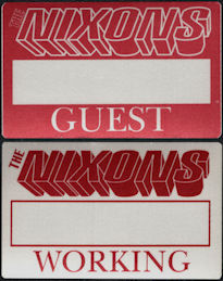 ##MUSICBP0886 - 2 Different The Nixons OTTO Cloth Guest/Working Backstage Passes from the "The Nixons" Tour
