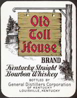 #ZLW087 - Old Toll House Kentucky Bourbon Whiskey Label