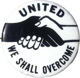 #NE019 - One Dozen (Group of 12) United We Shall Overcome Pinbacks