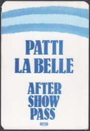 ##MUSICBP1961  - Patti LaBelle OTTO Cloth After Show Pass from the 1985 Look to the Rainbow Tour