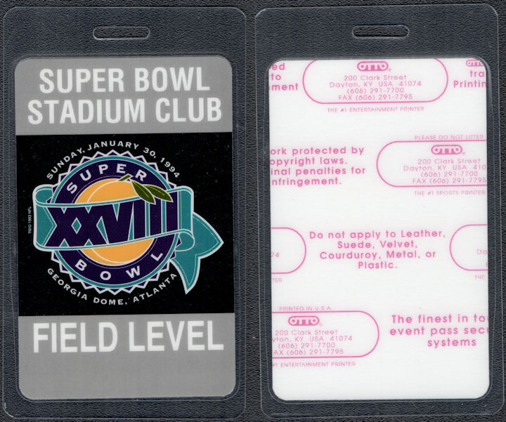 ##MUSICBP1851  - Super Bowl XXVIII (28) OTTO Laminated Field Level Pass - January 30, 1994 Atlanta, Georgia