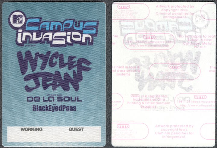 ##MUSICBP1450  - Wyclef Jean and Black Eyed Peas Cloth OTTO Guest Pass from the 2000 Campus Invasion Tour