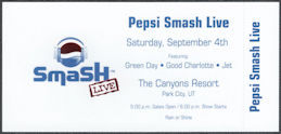 ##MUSICBPT0065 - 2004 Pepsi Smash Live Ticket for the Canyons Resort Show - Green Day, Good Charlotte, Jet