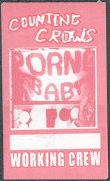 ##MUSICBP1467  - Rare Counting Crows OTTO Cloth Working Crew Pass from the 2002 Porno Baby Tour